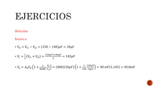 Solución
Inciso a
 𝑉𝑑 = 𝑉𝑖1 − 𝑉𝑖2 = 150 − 140 𝜇𝑉 = 10μ𝑉
 𝑉𝑐 =
1
2
𝑉𝑖1 + 𝑉𝑖2 =
150𝜇𝑉+140𝜇𝑉
2
= 145𝜇𝑉
 𝑉𝑜 = 𝐴 𝑑 𝑉𝑑 1 +
1
𝑅𝑅𝑀𝐶
𝑉𝑐
𝑉 𝑑
= 400 10𝜇𝑉 1 +
1
100
145𝜇𝑉
10𝜇𝑉
= 40 𝑚𝑉 1.145 = 45.8𝑚𝑉
 