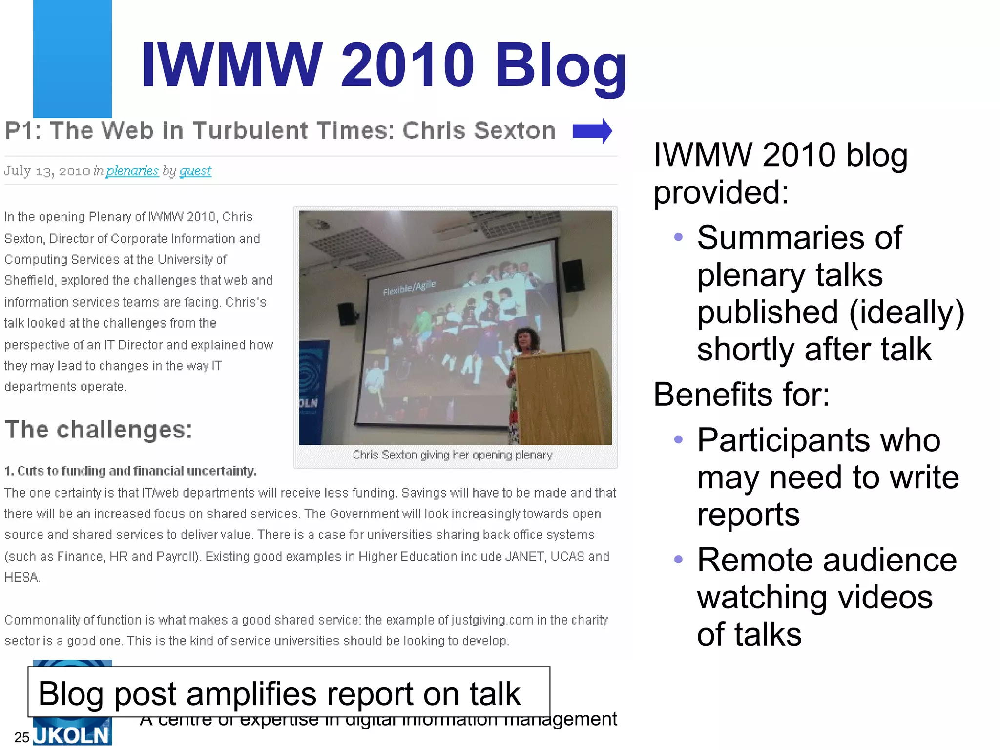 The Twitterwall Twitterwall provided: Access to video stream Display of event tweets Ability to post tweets 