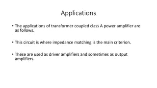 Amplifier (Transformer Coupled) | PPTX