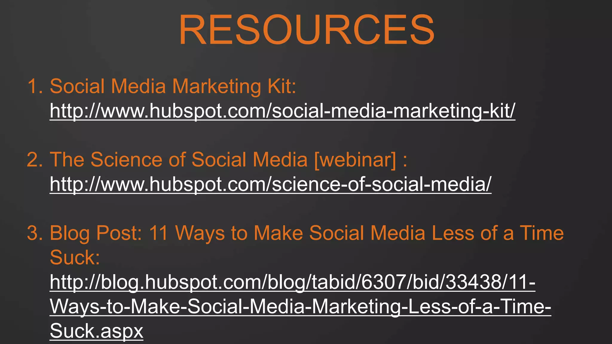 KEY TAKEAWAYS
1  Social media can and needs to be used at all stages of
the Buyer’s Journey.
2  Buyer Personas will help you serve people with the right
content at the right time.
3  Optimize your proﬁles and posts.
4  As in social as in life: manners matter!
 