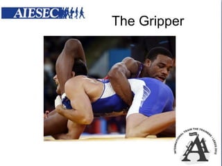 The Gripper

 