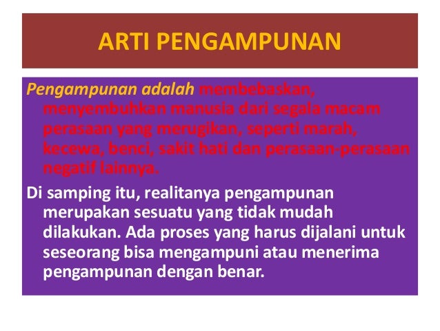 makna dari kejadian 2 21 25 Mengampuni Dendam