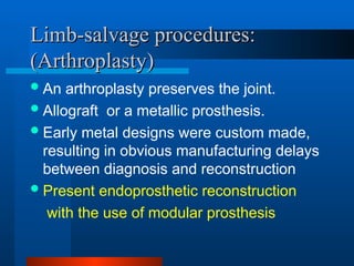Advancements in Limb Salvage Surgery for Malignant Bone Tumors ...