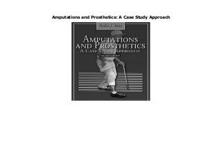 Amputations and Prosthetics: A Case Study Approach
Amputations and Prosthetics: A Case Study Approach by Bella J. May none click here https://kisamabookno1.blogspot.com/?book=080360839X
 