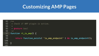 Customizing AMP Pages
 