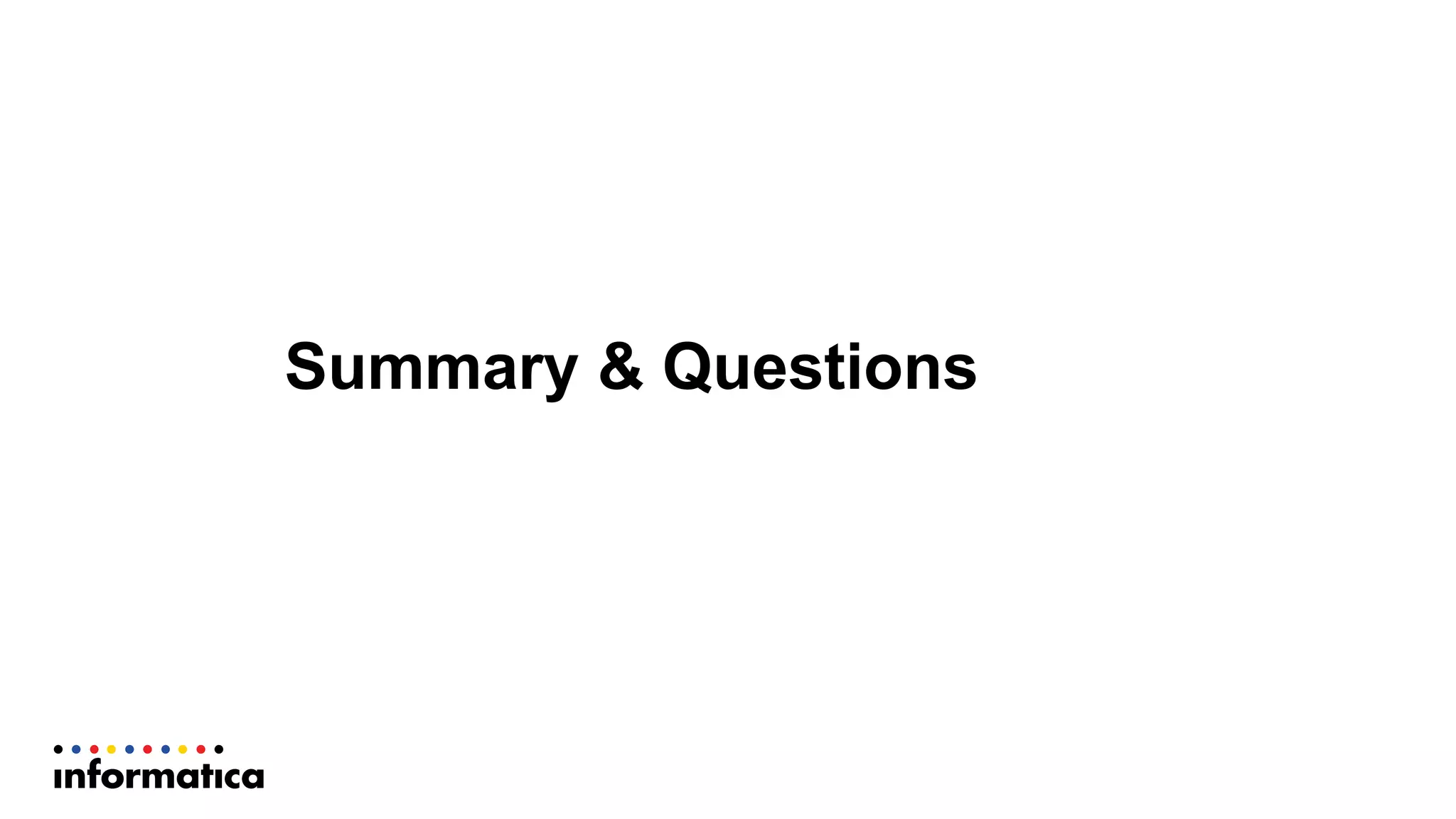 Summary  &  Questions
 