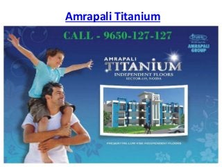 Amrapali Titanium
 