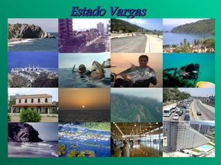 Estado Vargas   