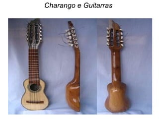 Charango e Guitarras   