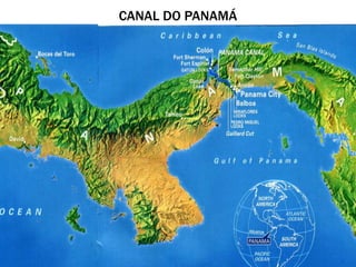 CANAL DO PANAMÁ
 