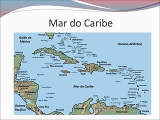 Mar do Caribe
 