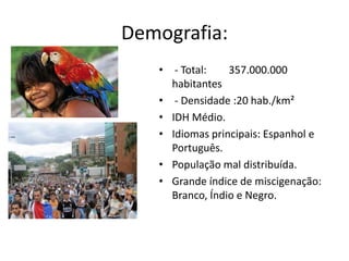 Hidrografia:As principais bacias hidrográficas presentes na América do Sul são: Bacia Amazônica: está localizada na floresta Amazônica e abrange o Brasil, Bolívia, Peru, Equador, Colômbia, Venezuela e Guiana. Bacia do Prata: corresponde à união de três sub-bacias (Paraná, Paraguai e Uruguai). Bacia do Rio São Francisco: encontra-se totalmente em território brasileiro e tem como rio principal o São Francisco.Bacia do Orinoco é um dos principais rios da América do Sul, e tem a terceira maior bacia hidrográfica neste continente, cobrindo uma área de 948 000 km2, é o principal rio da Venezuela.