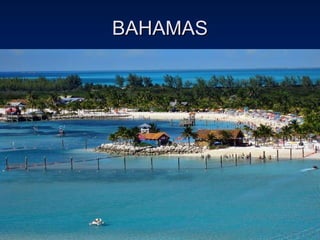 BAHAMAS 
