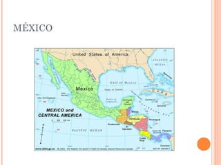 MÉXICO
 
