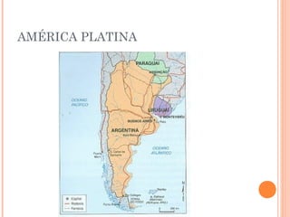 AMÉRICA PLATINA
 