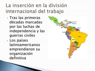 América latina en la segunda mitad del siglo xix