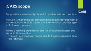 International Centre for Antimicrobial Resistance Solutions (ICARS)