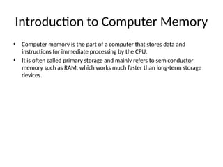 Comprehensive Overview of Computer Memory Structure and Management | PPTX