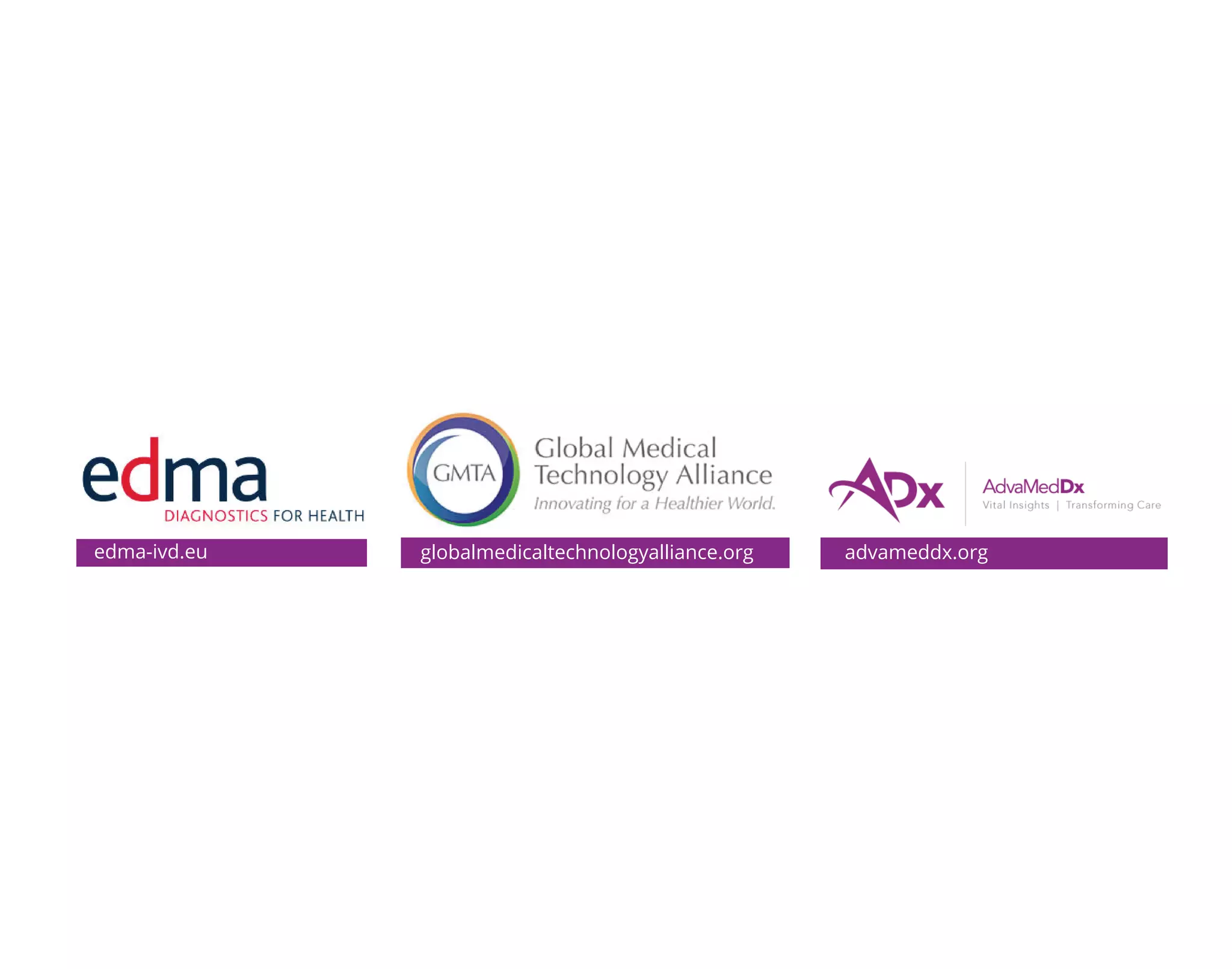 edma-ivd.eu advameddx.orgglobalmedicaltechnologyalliance.org
 