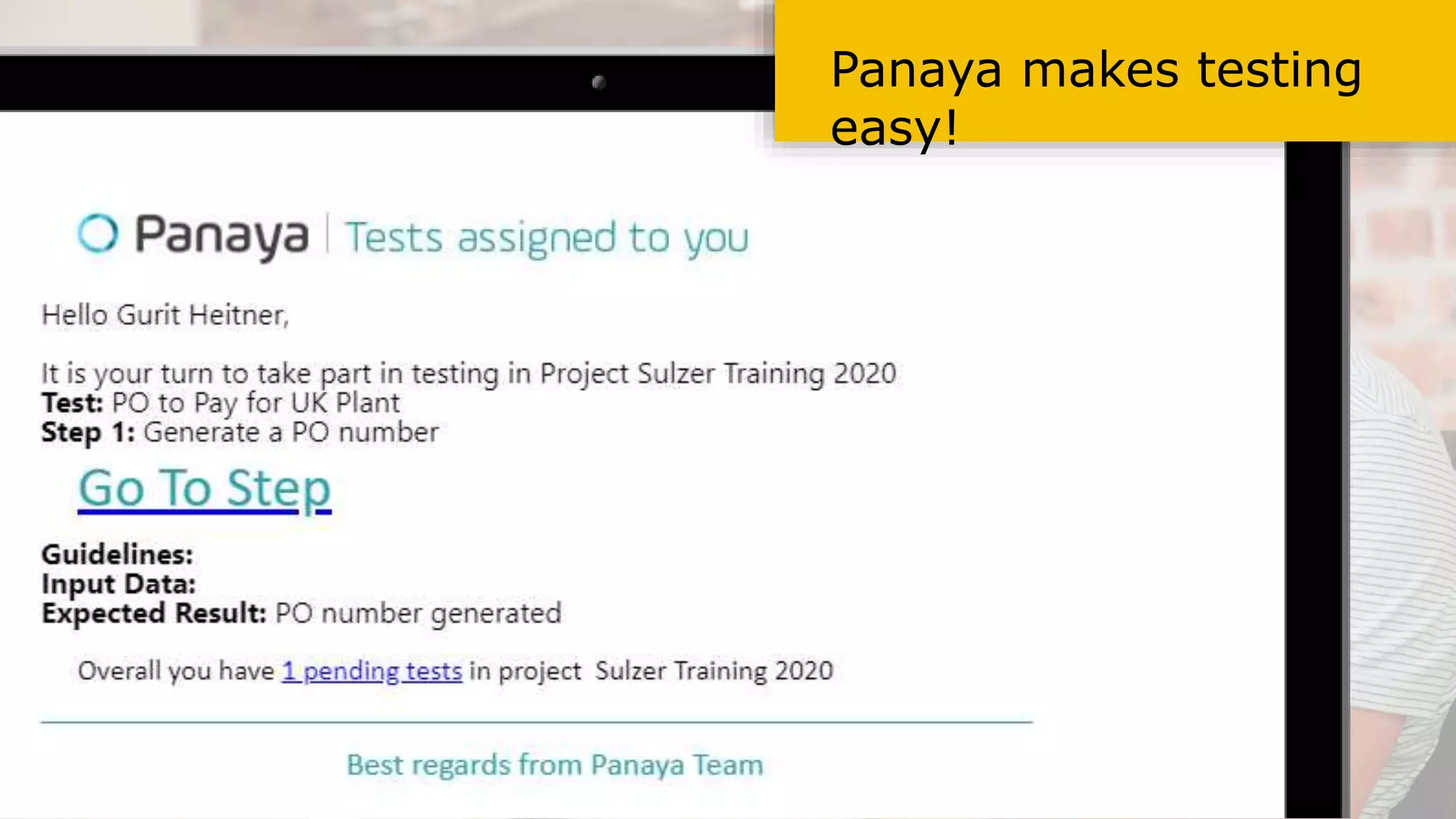 Panaya makes testing
easy!
 