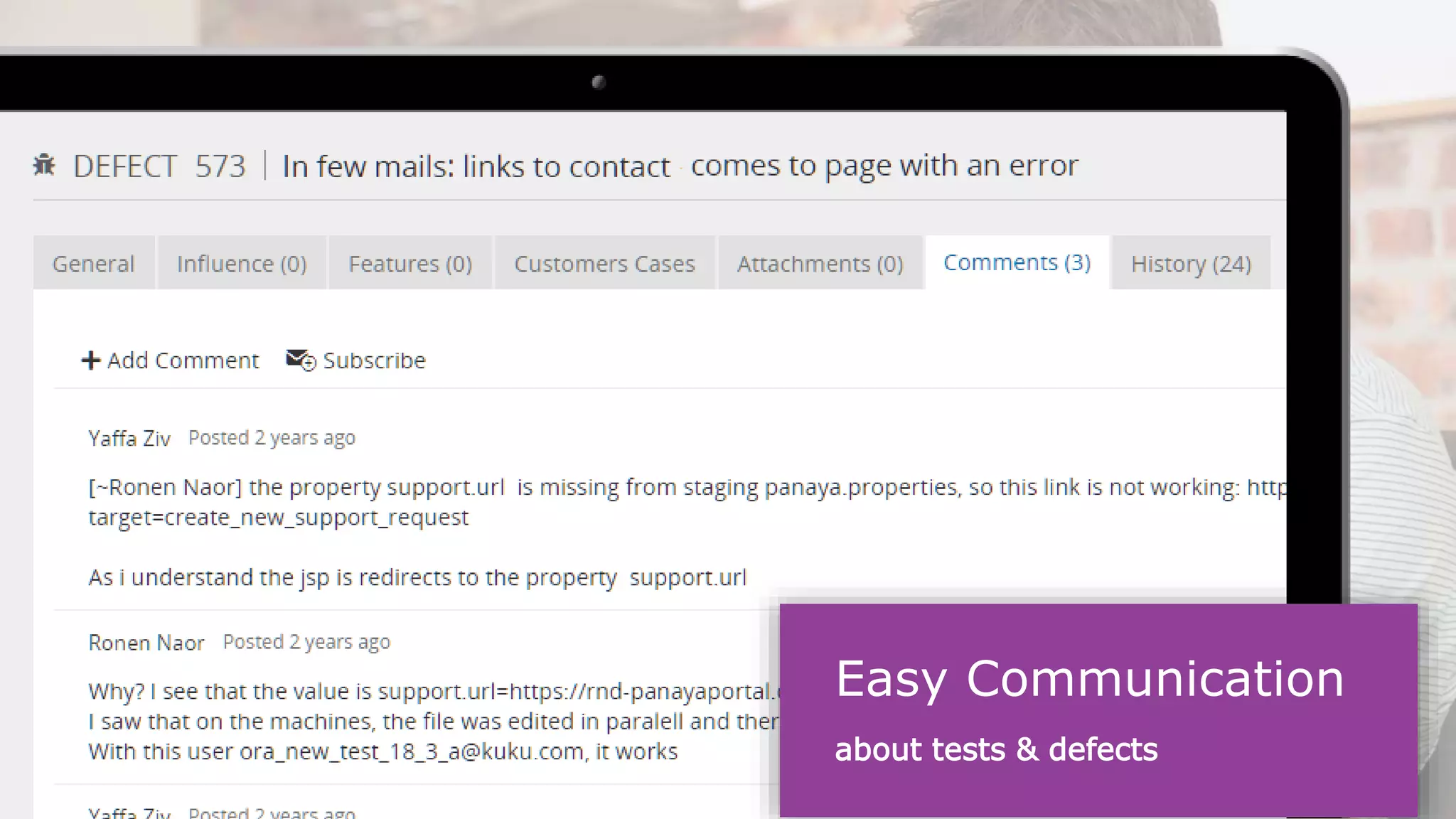 Easy Communication
about tests & defects
 