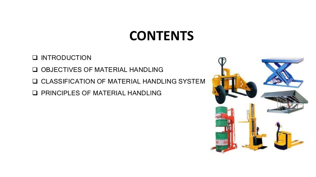 material handling and its classifications with principles.
