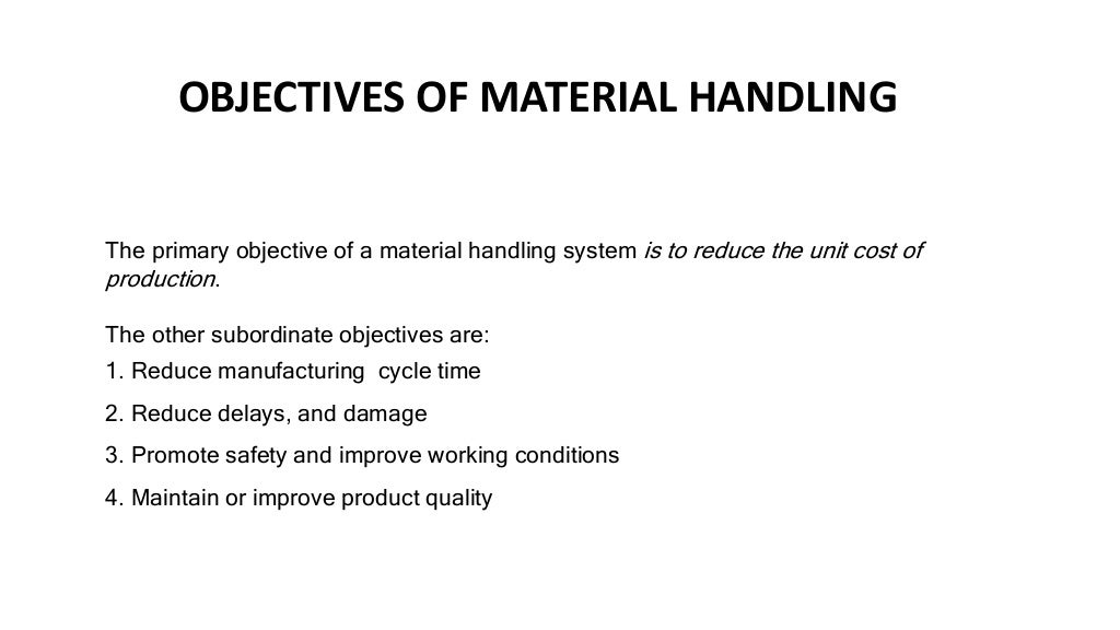 material handling and its classifications with principles.