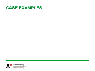 CASE EXAMPLES…
 