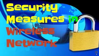 Wireless Net Security Wireless LAN Security by Arpit Bhatia | PPTX