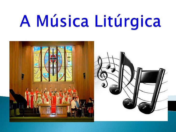 Resultado de imagem para a música sacra na eucaristia