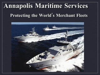 Annapolis Maritime Services ,[object Object]