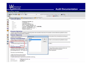 W
C
 ORKGROUP
ONNECTION
            Audit Documentation
 