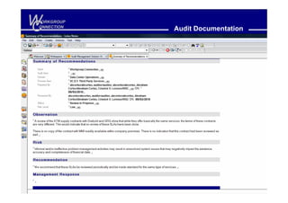 W
C
 ORKGROUP
ONNECTION
            Audit Documentation
 