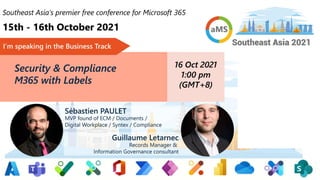 1
aMS Strasbourg
14/10/2021
CyberSec et Microsoft
365 en action
Clément Serafin & Sébastien Paulet
 