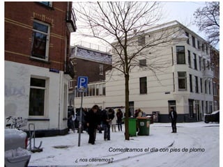 Comenzamos el día con pies de plomo ¿ nos caeremos? 