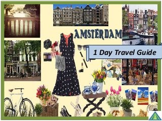 1 Day Travel Guide
 