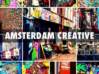 Amsterdam creative