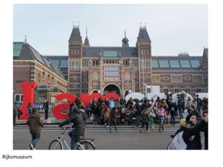 Rijksmuseum

 