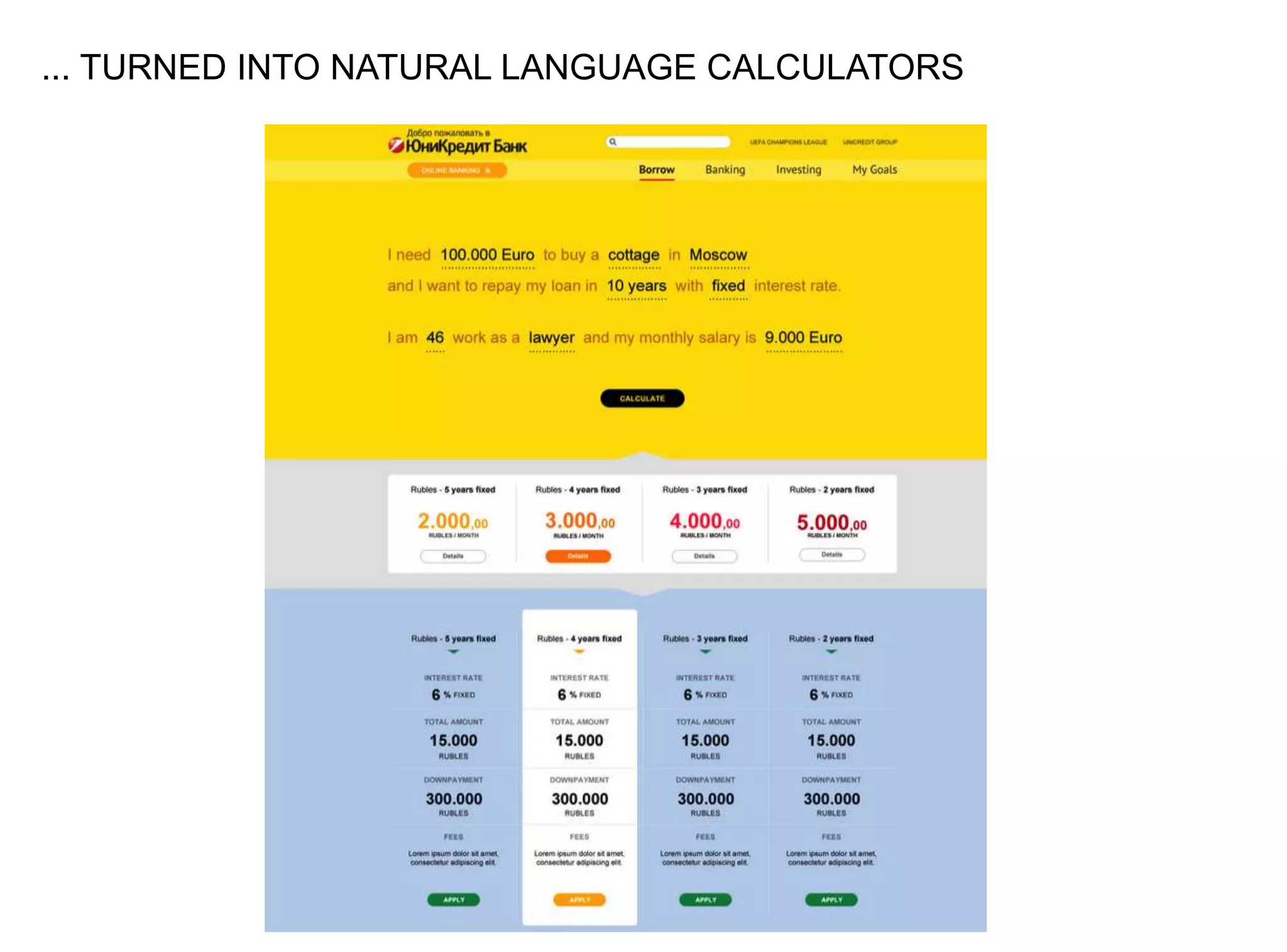 ... TURNED INTO NATURAL LANGUAGE CALCULATORS
 