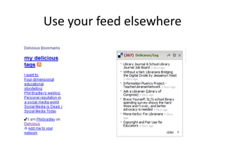 Use your feed elsewhere
 