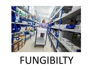 FUNGIBILTY
 