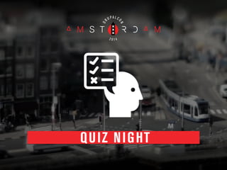 QUIZ NIGHT
 