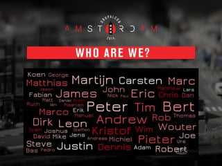 WHO ARE WE?
 