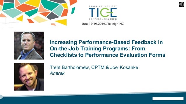 Increasing Performance Based Feedback In On The Job Training - 