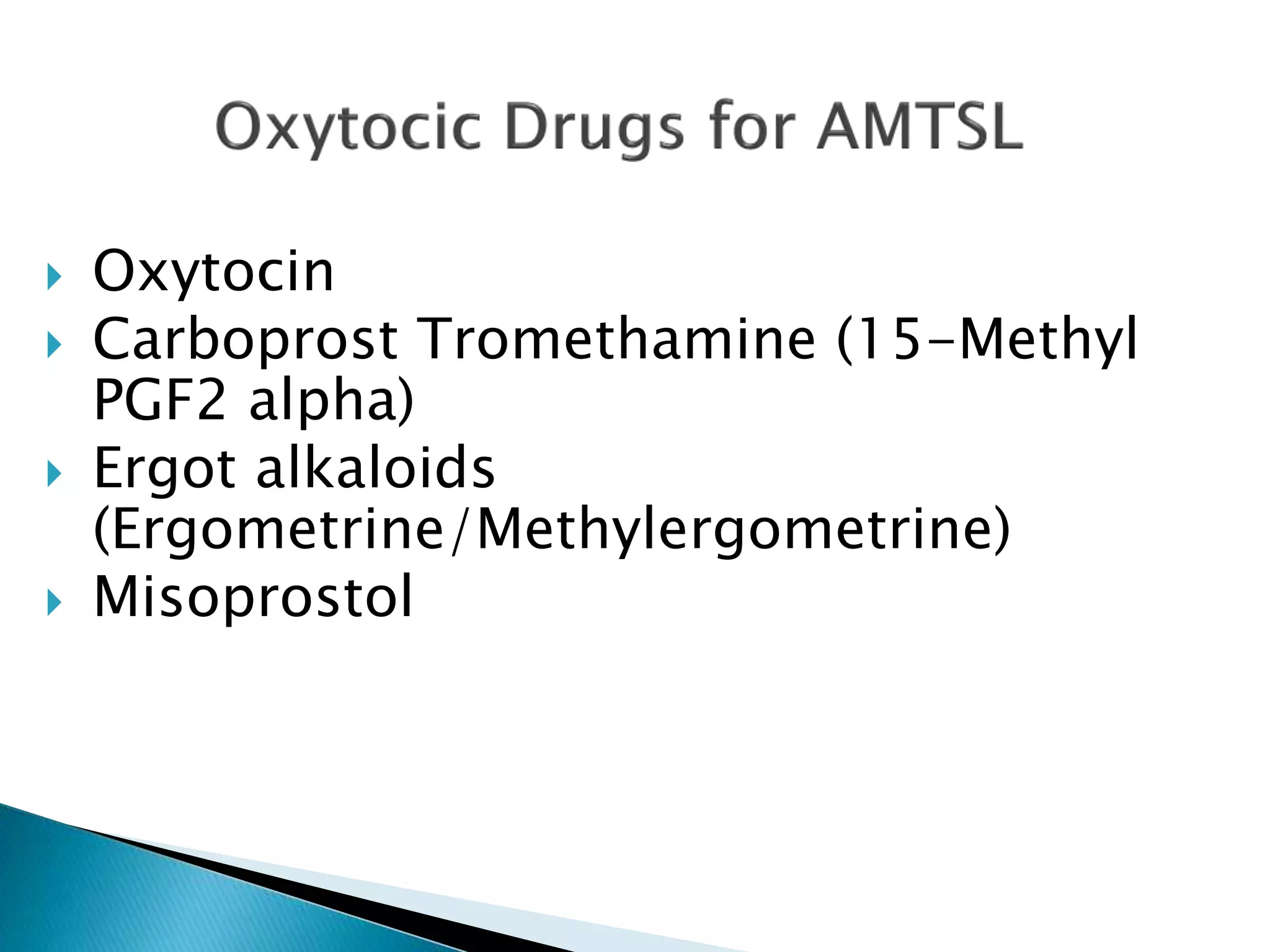 Amtsl – active management of third stage of | PPTX