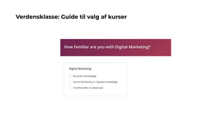 Verdensklasse: Guide til valg af kurser
 