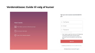 Verdensklasse: Guide til valg af kurser
 