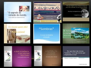 A mudança do tempos