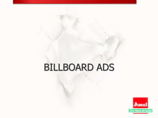 BILLBOARD ADS
 
