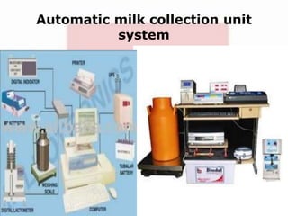 Automatic milk collection unit
system
 